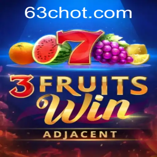 Descubra a Excitante Experiência do Jogo 3FruitsWin com a Chave 63C